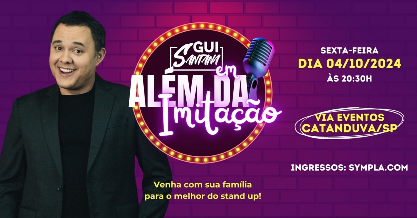 Gui Santana – Além da imitação – Via Eventos