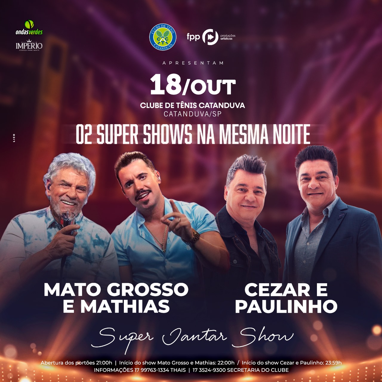 SUPER JANTAR SHOW COM MATO GROSSO E MATHIAS + CEZAR E PAULINHO