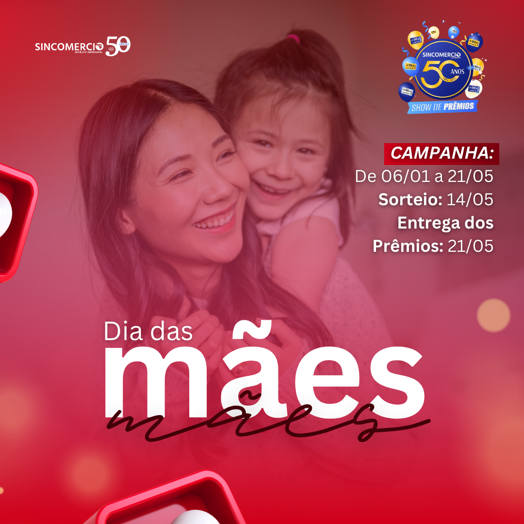 Sorteio da Campanha de Dia das Mães